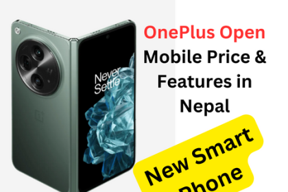 Oneplus Open Mobile Price and Lunch Date in nepal